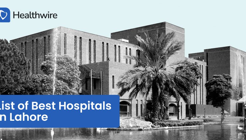 List of Hospitals in Lahore